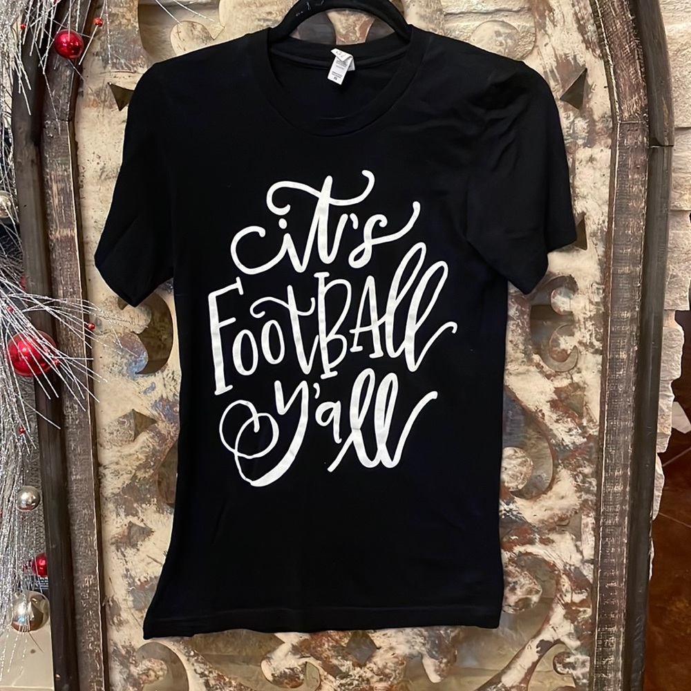 Black It’s Football Y’all tee